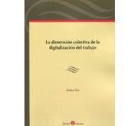 Dimensión Colectiva De La Digitalización Del Trabajo