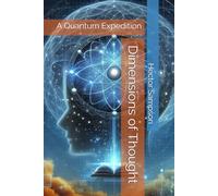 Dimensions of Thought: A Quantum Expedition