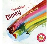 Dimey, Dominique - Dex Voix Pour La Plan'te