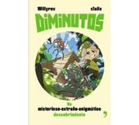 Diminutos 2: Un Misterioso-extraño-enigmatico Descubrimiento