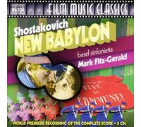 Dimitri Chostakovitch – La Nouvelle Babylone – NAXOS