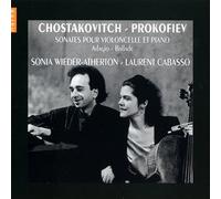 Dimitri Chostakovitch & Serge Prokofiev - Sonates pour violoncelle & piano