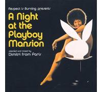 Dimitri from Paris - A Night at the Playboy Mansion