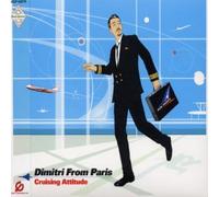 Dimitri From Paris - Soul Source Presents Crushing Attitude