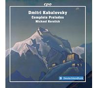 Dimitri Kabalevski : Intégrale des préludes pour piano. Korstick.
