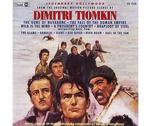 Dimitri Tiomkin - LEGENDARY HOLLYWOOD: THE ORIGINAL MOTION PICTURE SCORES OF DIMITRI TIOMKIN