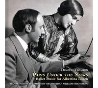 Dimitri Tiomkin - Paris Under the Stars: Ballet Music for Albertina Rasch