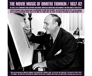 Dimitri Tiomkin - The Movie Music of Dimitri Tiomkin 1937-62