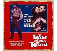 Dimitri Tiomkin - Wild is the Wind (OST)