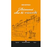 Dimmi che ti ricordi (Percorsi)