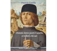 Dimmi dove porti l'anello e ti dirò chi sei (Conosci te stesso)