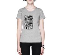 Dimmi Quando Nella Storia Sono Stati I Grey Women's T-Shirt tee