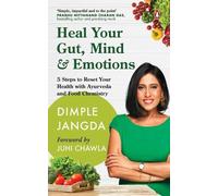 Dimple Jangda Heal Your Gut, Mind & Emotions (Tapa blanda) (Importación USA)