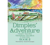 Dimples' Adventure: Dimples' Hawaiian Christmas Vacation ft. Santa Claus