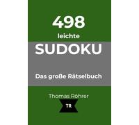 DIN A5 498er Sudoku leicht: Das große Rätselbuch