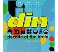 Din - Decade of the Brain