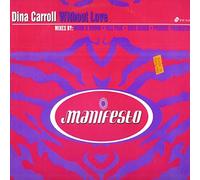 DINA CARROLL - DINA CARROLL / WITHOUT LOVE