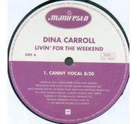 Dina Carroll - Livin' For The Weekend (WKDDJ 1/2) [Promo 2x12" Vinyl]