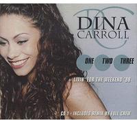 Carroll, Dina - One, Two, Three