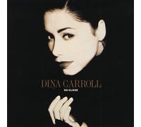 Dina Carroll - So Close