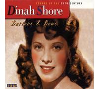 Dinah Shore - Buttons & Bows