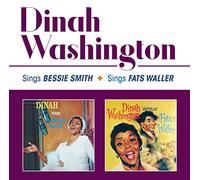 Dinah Washington - Sings Bessie Smith + Sings Fats Waller