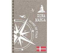 Dinamarca Diario de Viaje: Libro de Registro de Viajes - Cuaderno de Recuerdos de Actividades en Vacaciones para Escribir, Dibujar - Cuadrícula de Puntos, Bucket List, Dotted Notebook Journal A5