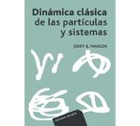 Dinámica Clásica De Las Partículas Y Sistemas (SIN COLECCION)