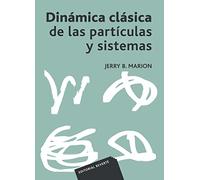 Dinámica Clásica De Las Partículas Y Sistemas