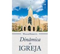 Dinâmica Da Igreja (ebook)