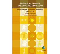 Dinámica De Grupos Y Autoconciencia Emocional.