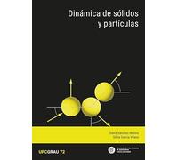 Dinámica de sólidos y partículas: 72 (UPCGrau)