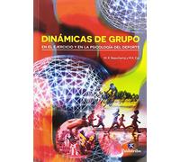 Dinámicas de grupo en el ejercicio y en la Psicología del deporte (Deportes)