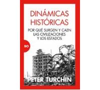 Dinámicas históricas. Por qué los Estados surgen y caen (Bo)