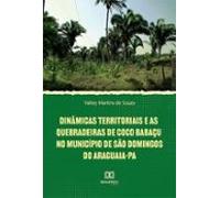 Dinâmicas Territoriais E As Quebradeiras De Coco Babaçu No Município D