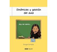 Dinámicas y gestión del aula