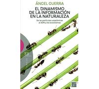 Dinamismo de La Informacion En La Natura (CIENCIA)