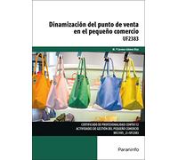 (uf2383) Dinamizacion Del Punto De Venta En El Pequeño Comercio