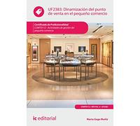 Dinamización del punto de venta en el pequeño comercio. COMT0112