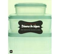 Dinars de tàper.: Trucs i receptes per a menjar bé a la feina (SAL I PEBRE)