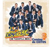 Dinastia De Tuzantla - Camino De Exitos 2