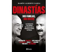 Dinastías: DOS Familias, Una Nación / Dynasties: Two Families, One Nation: Dos Familias, Una Nación / Two Families, One Nation