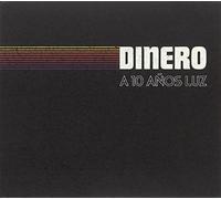 Dinero - A 10 Años Luz