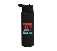 Dinero Cita de dinero habla basura Paseos Dinero Citas divertidas Stainless Steel Insulated Water Bottle