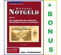 Dinero de emergencia alemán Volumen 13 El papel moneda los ferrocarriles