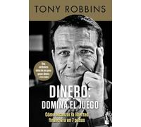 Dinero: domina el juego: Cómo alcanzar la libertad financiera en 7 pasos (Empresa y Talento)