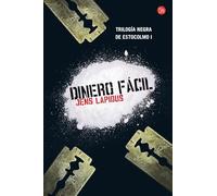 DINERO FACIL FG: Trilogía Negra de Estocolmo I (FORMATO GRANDE)