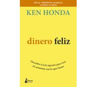 Dinero feliz | Ken Honda