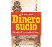 Dinero sucio, diccionario corrupcion España