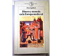 Dinero y moneda en la Europa medieval